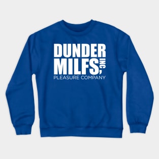 Dunder Milfs Crewneck Sweatshirt